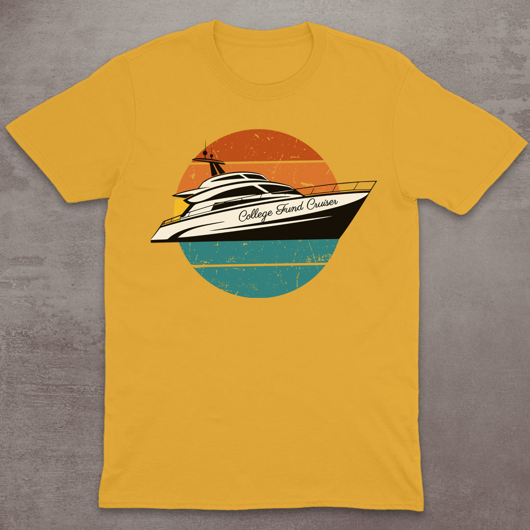 College Fund Cruiser T-Shirt