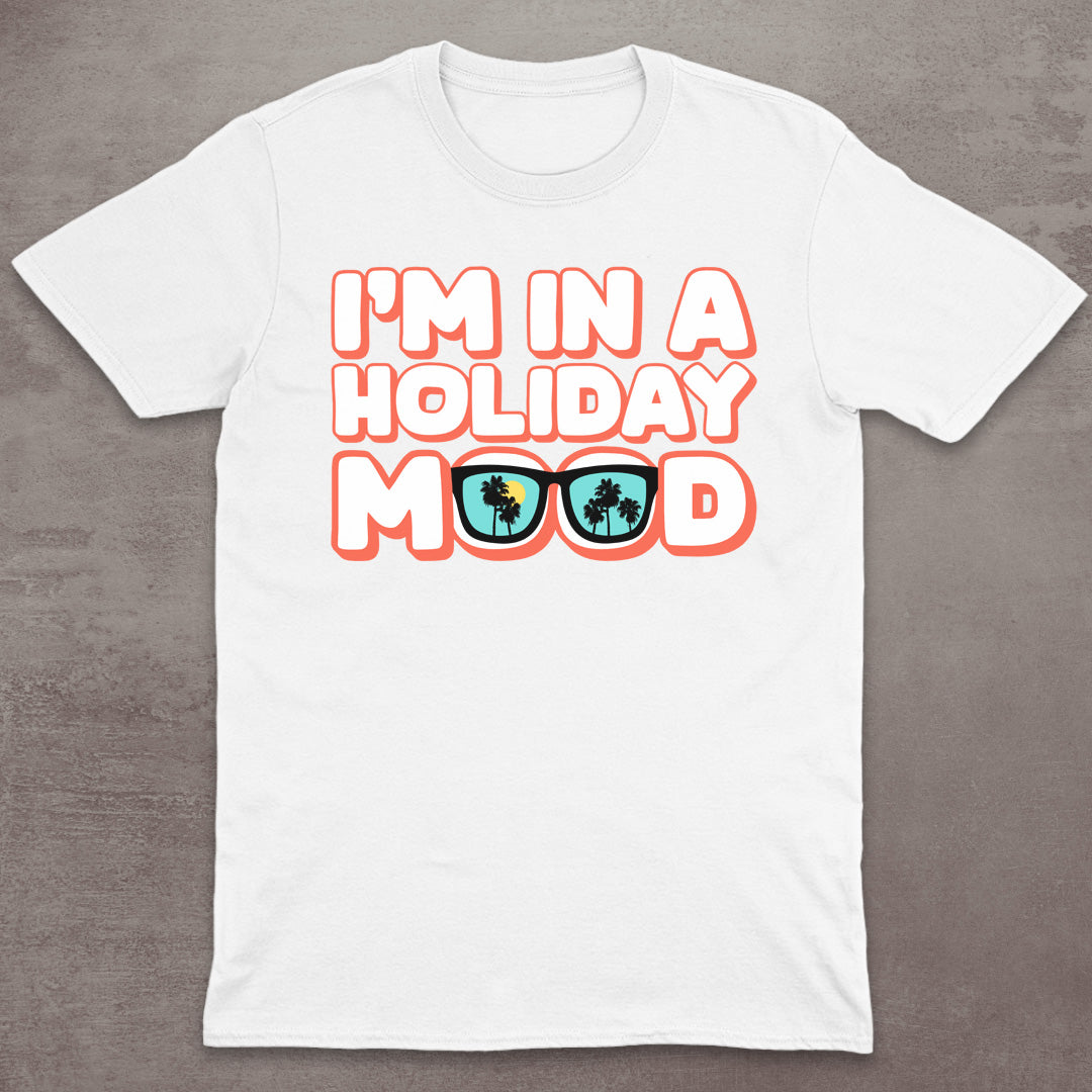 Holiday Mood T-Shirt