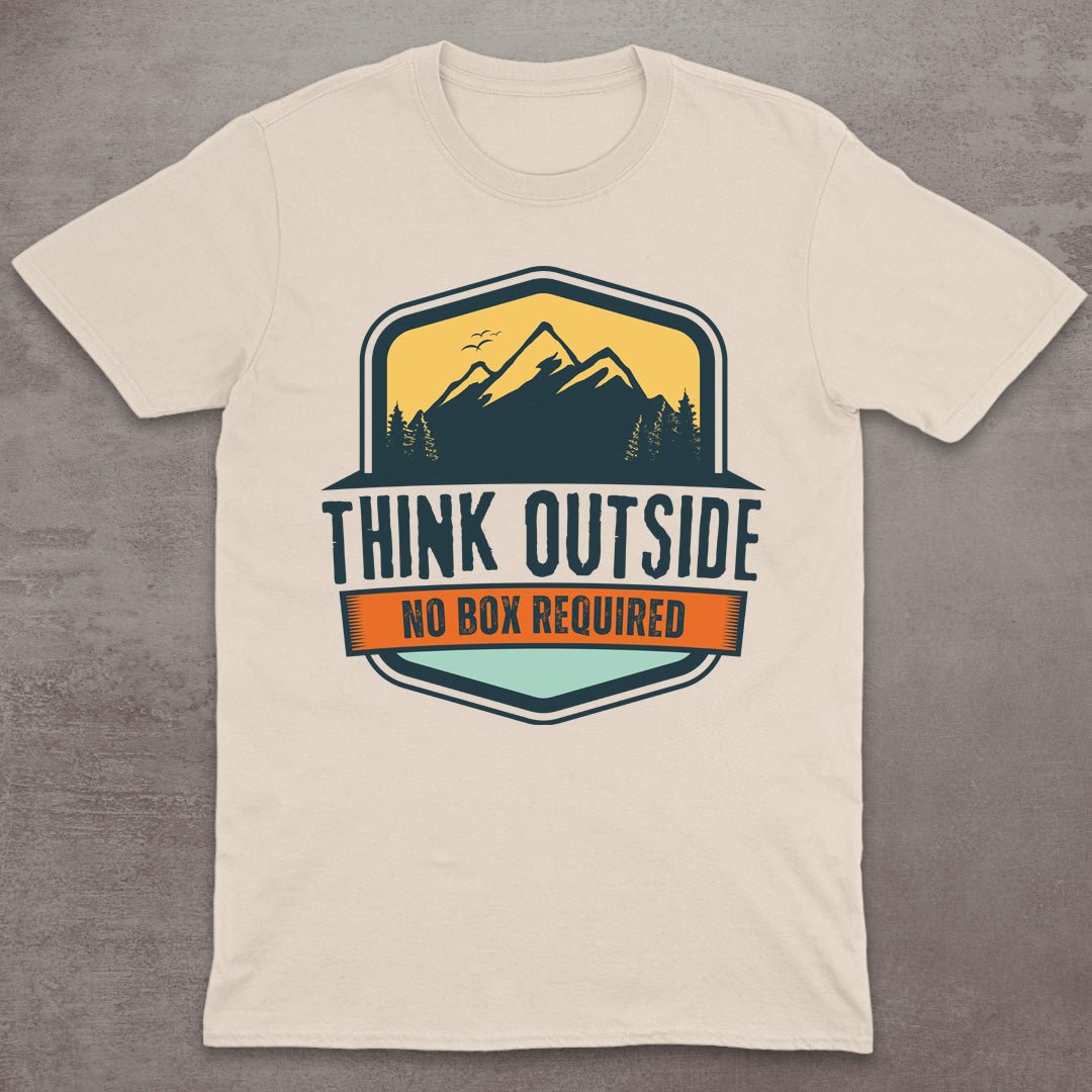 Think Outside – No Box Required T-Shirt
