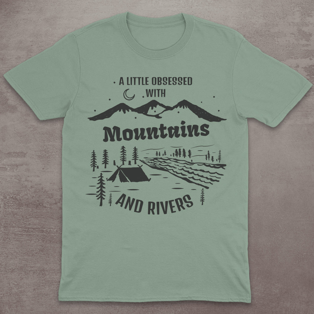 A Little Obsessed with Mountains and Rivers T-Shirt