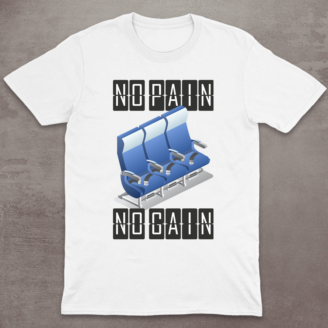 No Pain – No Gain T-Shirt