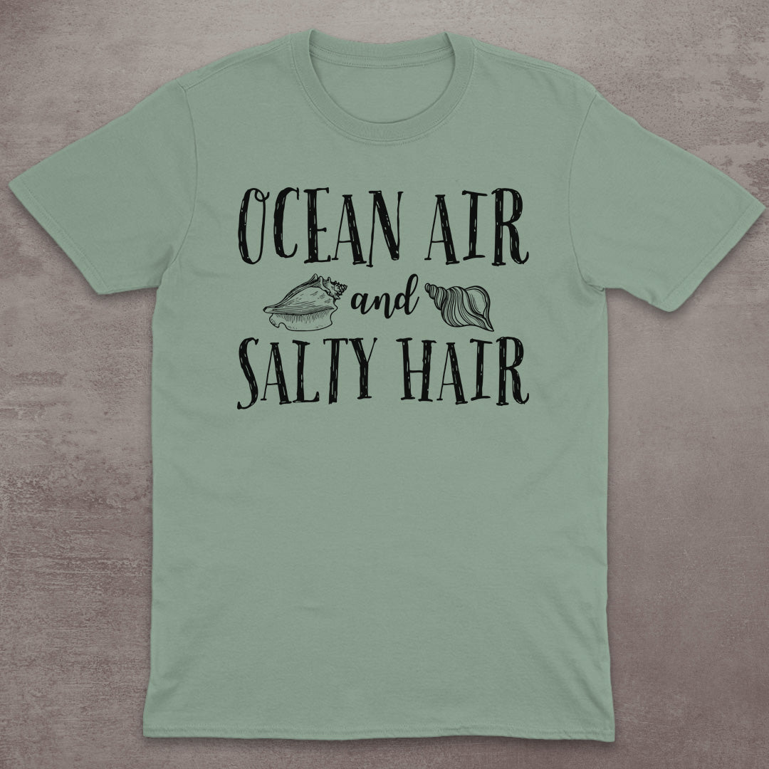 Ocean Air and Salty Hair T-Shirt
