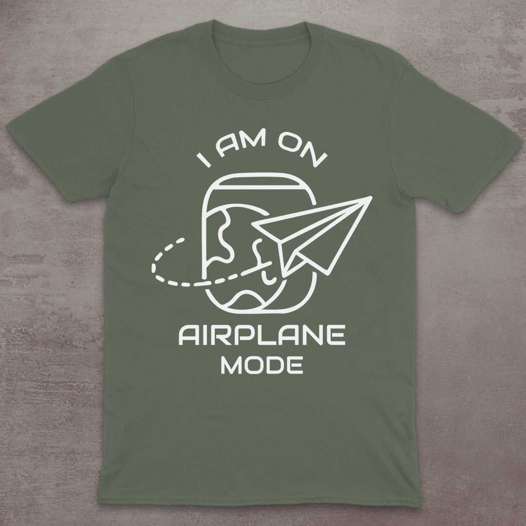 I Am on Airplane Mode T-Shirt