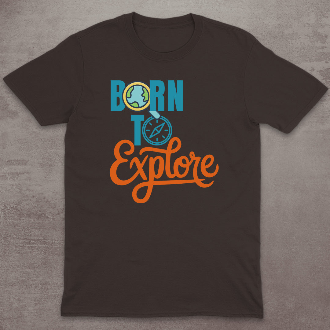 Born to Explore T-Shirt