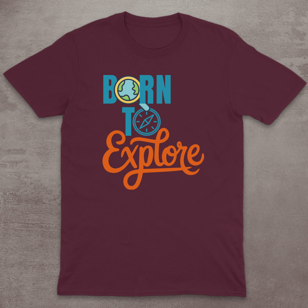 Born to Explore T-Shirt