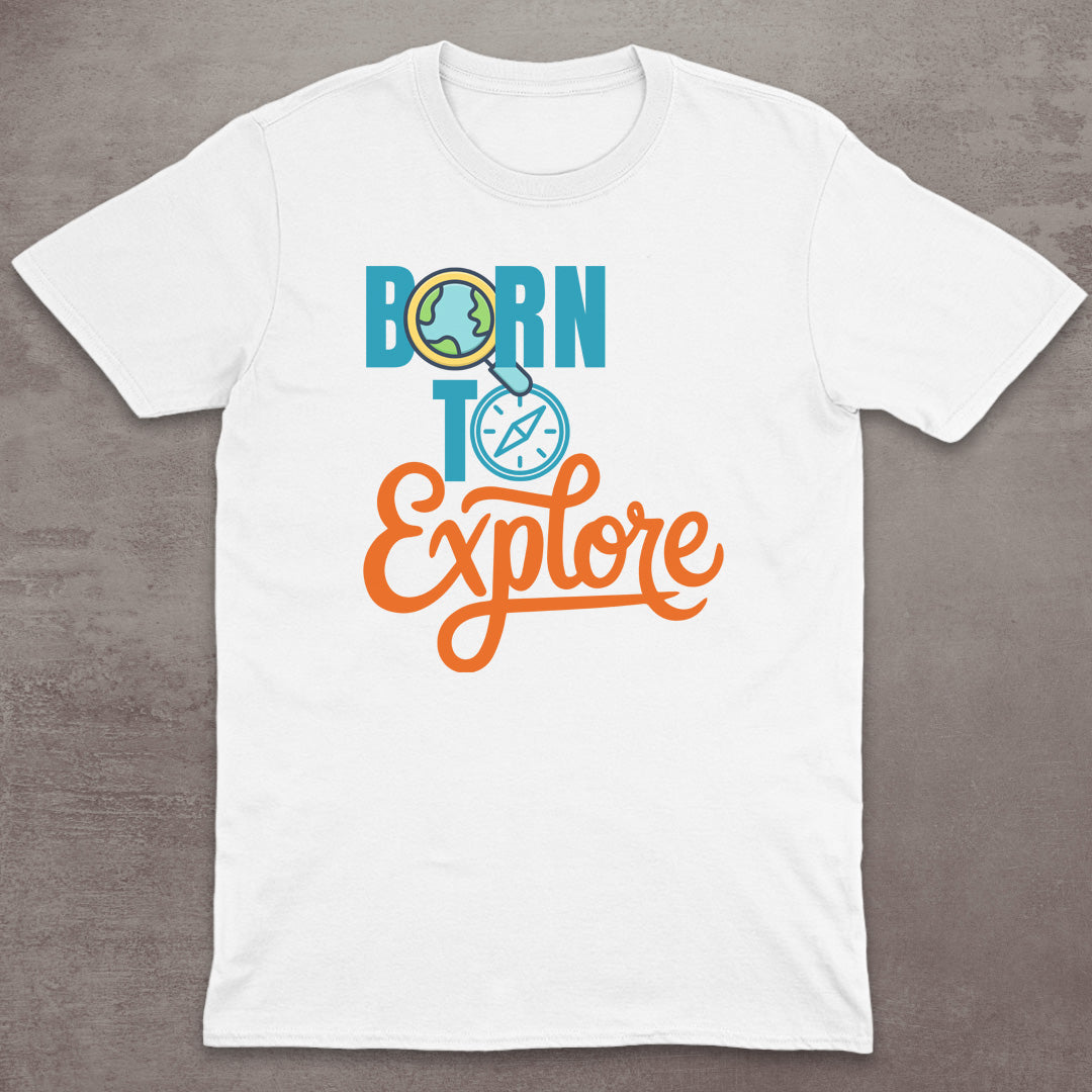 Born to Explore T-Shirt