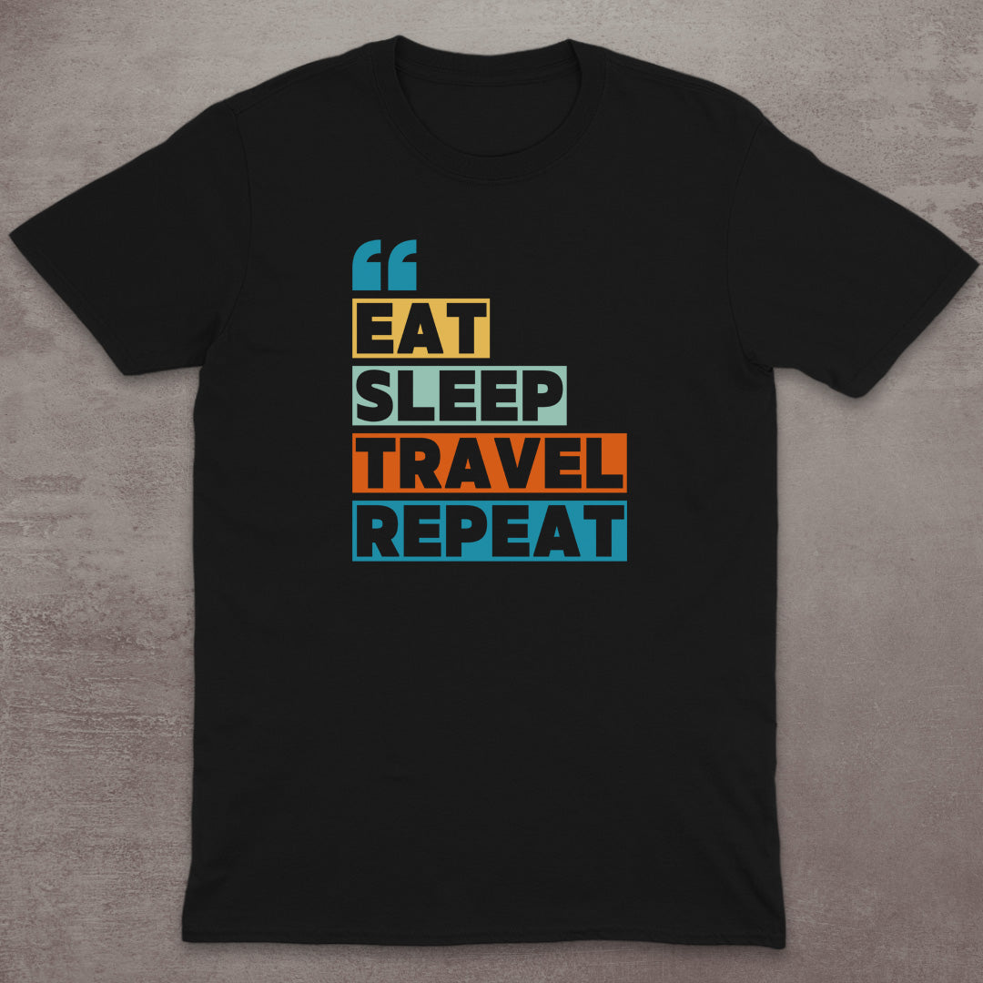 Eat Sleep Travel Repeat T-Shirt