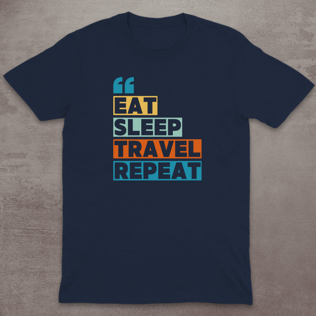 Eat Sleep Travel Repeat T-Shirt