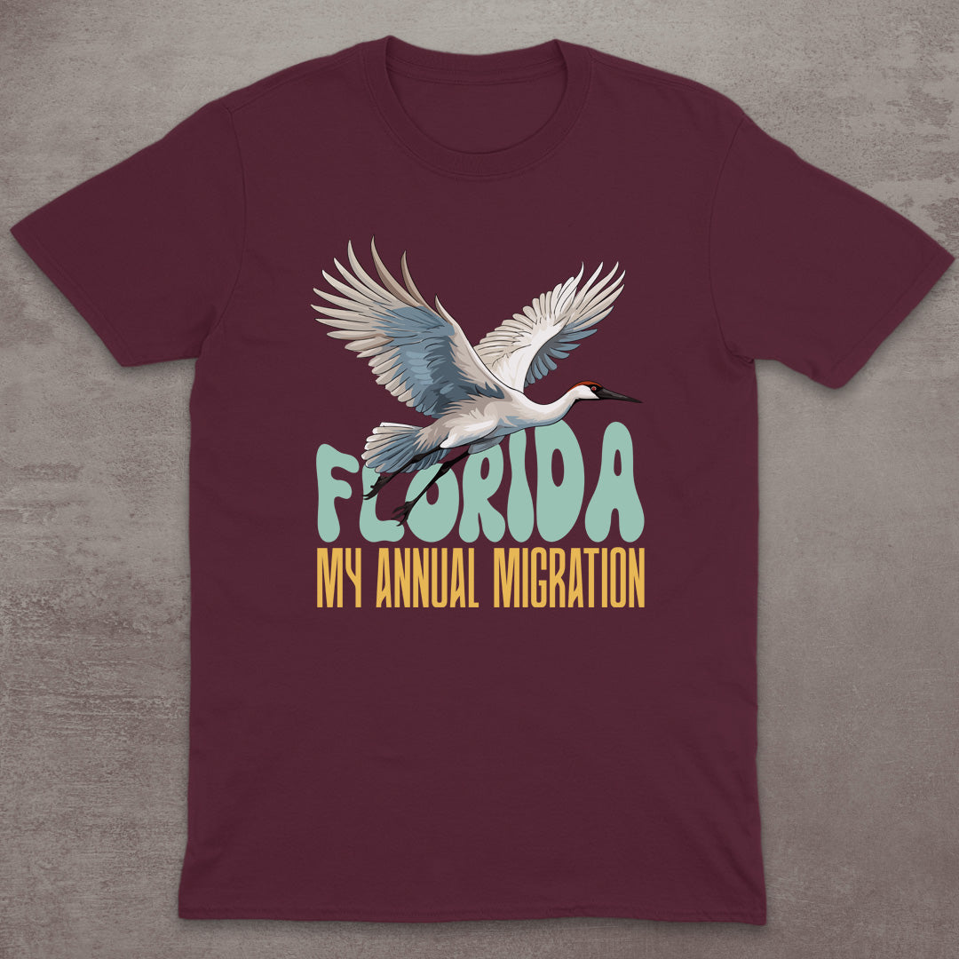 Florida – My Annual Migration T-Shirt