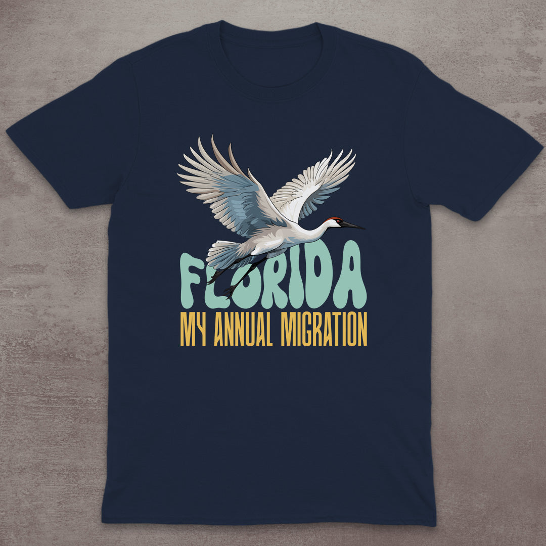 Florida – My Annual Migration T-Shirt
