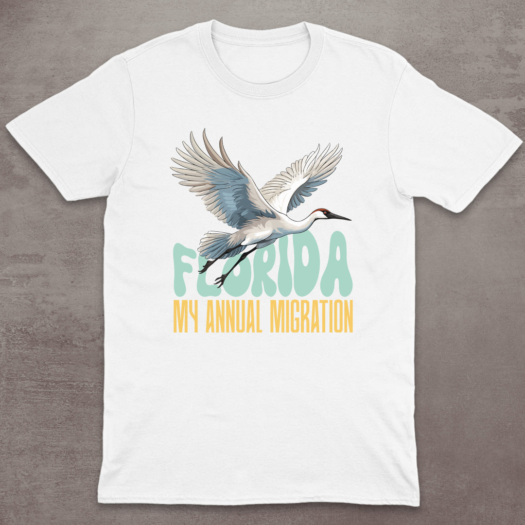 Florida – My Annual Migration T-Shirt