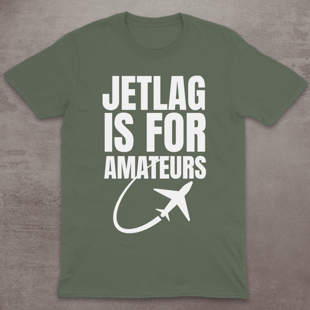 Jetlag Is for Amateurs Plane T-Shirt