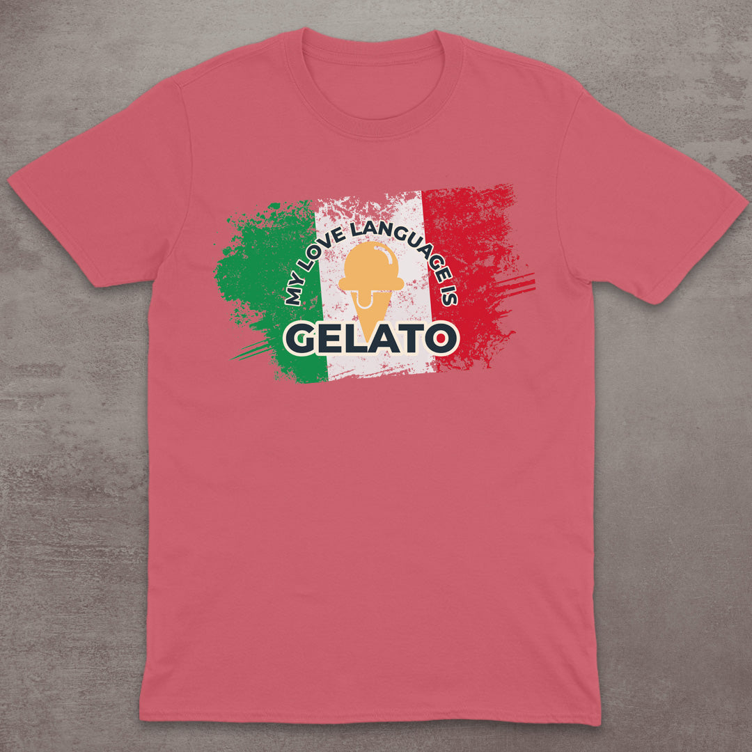 My Love Language Is Gelato T-Shirt