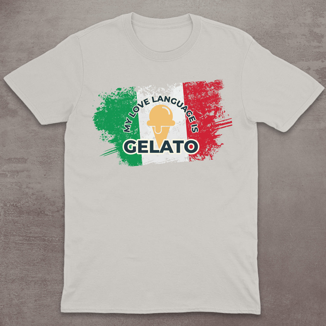My Love Language Is Gelato T-Shirt
