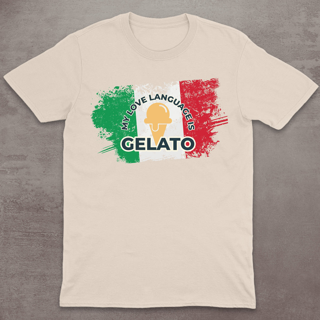My Love Language Is Gelato T-Shirt