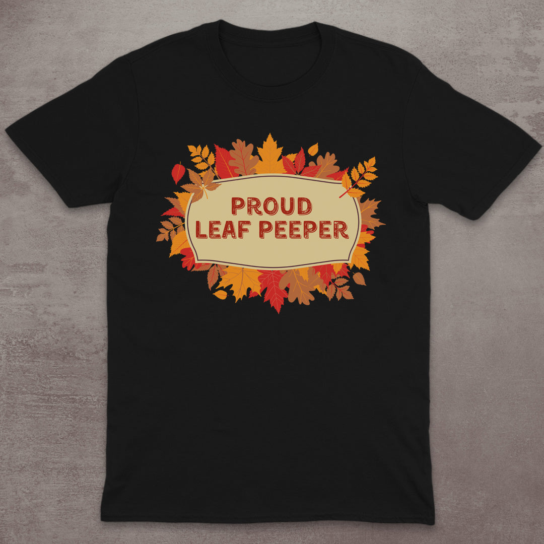 Proud Leaf Peeper T-Shirt