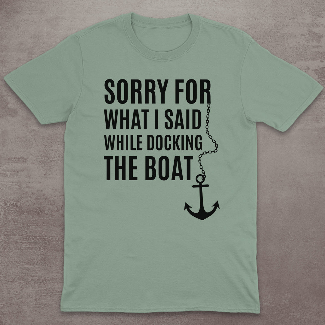 Sorry for Docking T-Shirt