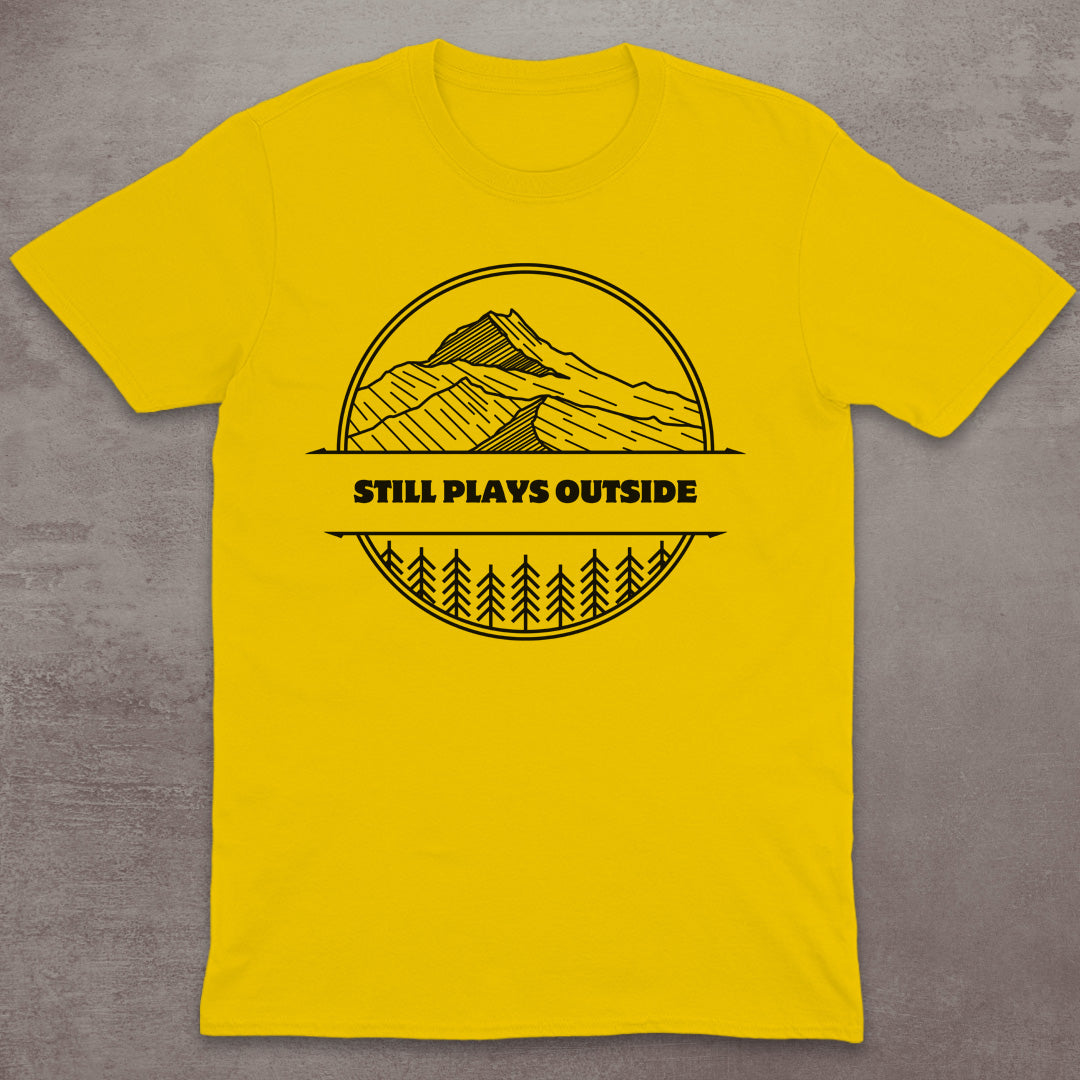 Still Plays Outside T-Shirt