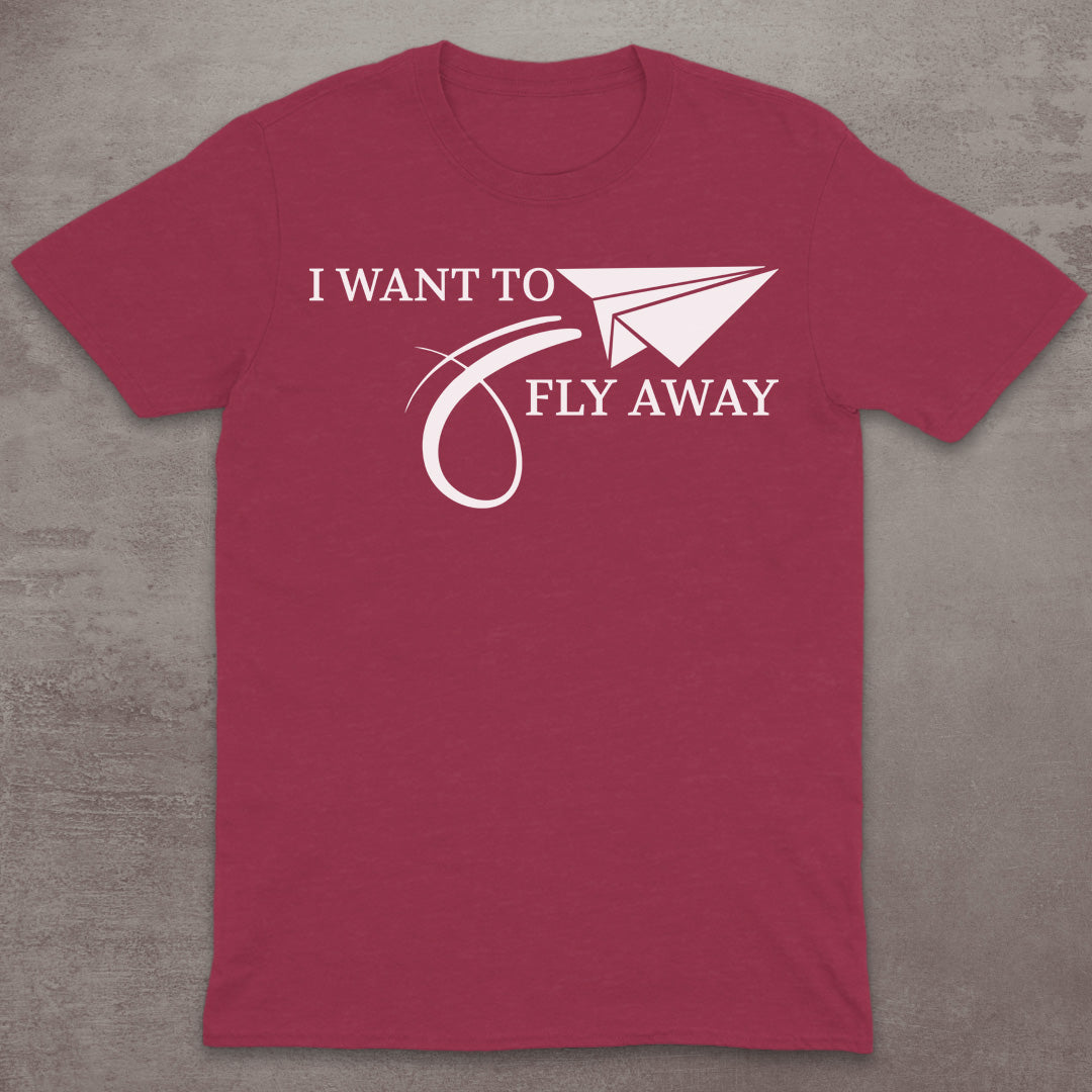 I Want to Fly Away T-Shirt