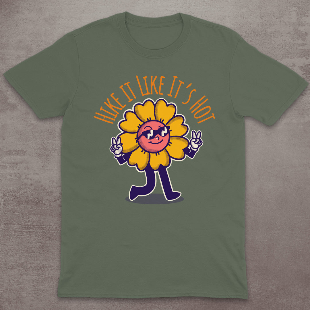 Hike It Like It's Hot T-Shirt