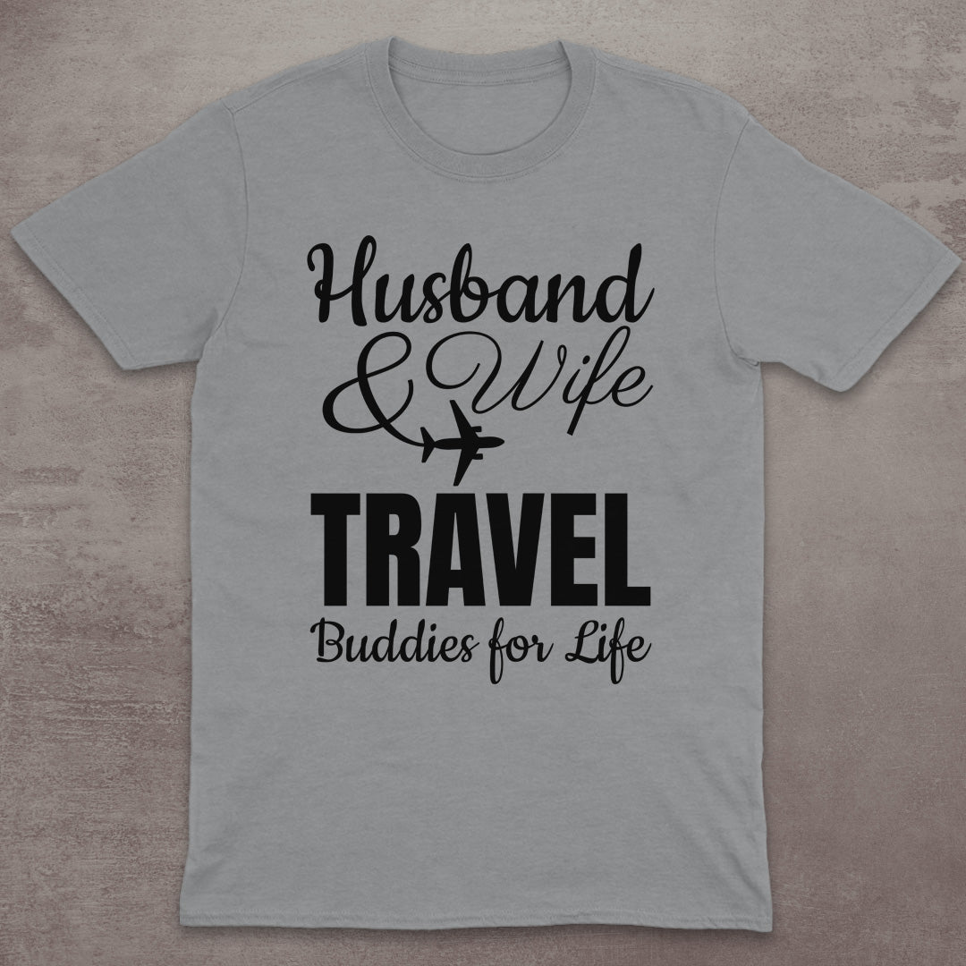 Husband & Wife Travel Buddies T-Shirt
