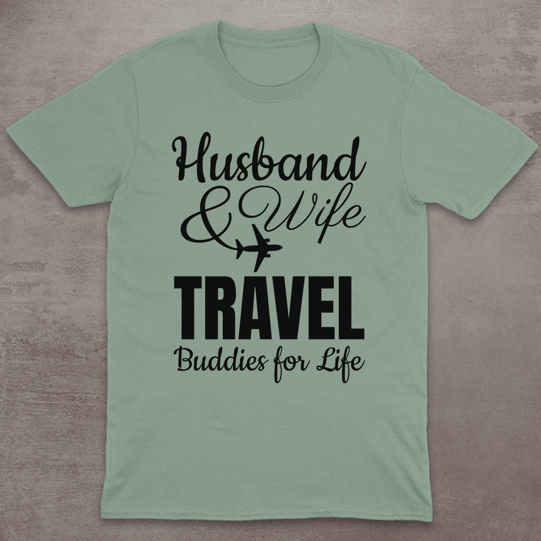 Husband & Wife Travel Buddies T-Shirt