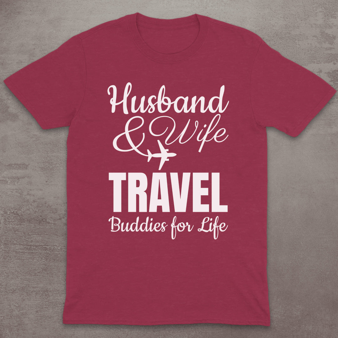 Husband & Wife Travel Buddies T-Shirt