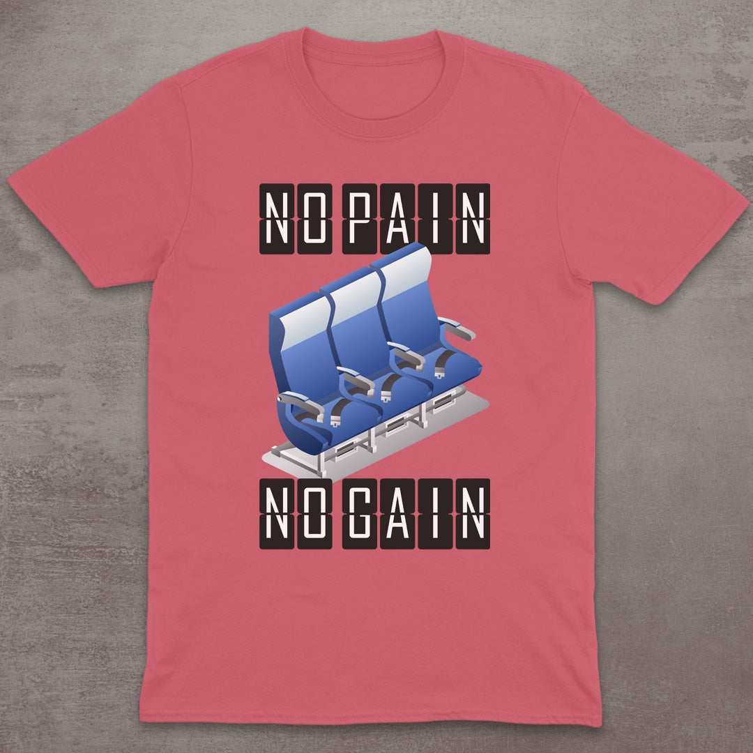 No Pain – No Gain T-Shirt