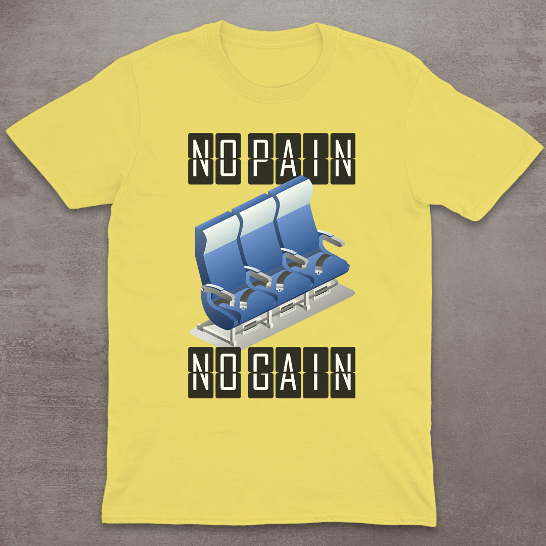 No Pain – No Gain T-Shirt