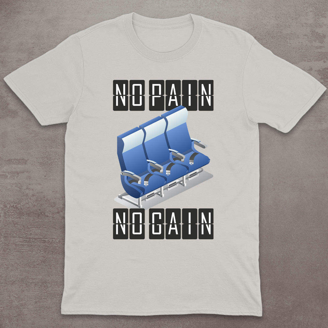 No Pain – No Gain T-Shirt