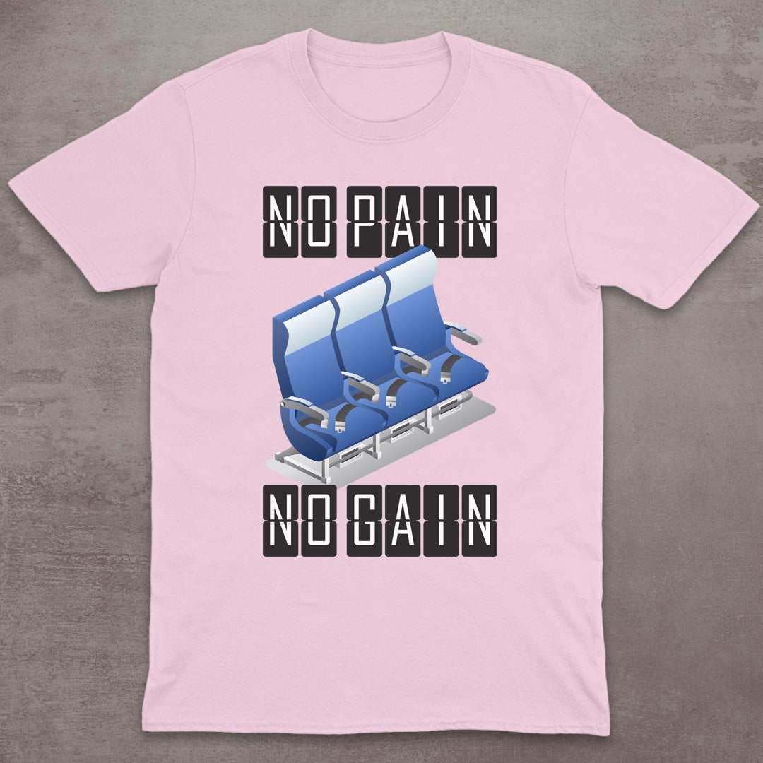 No Pain – No Gain T-Shirt