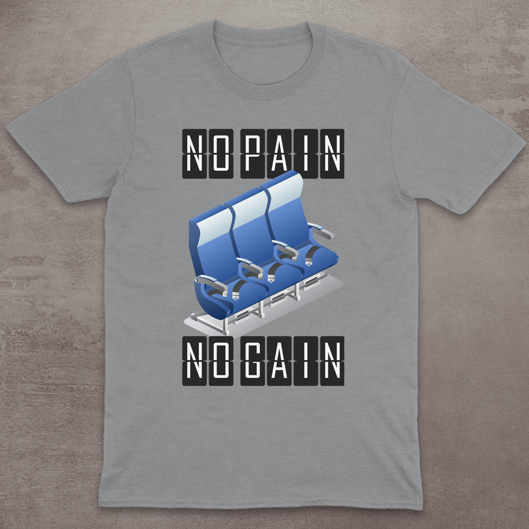No Pain – No Gain T-Shirt