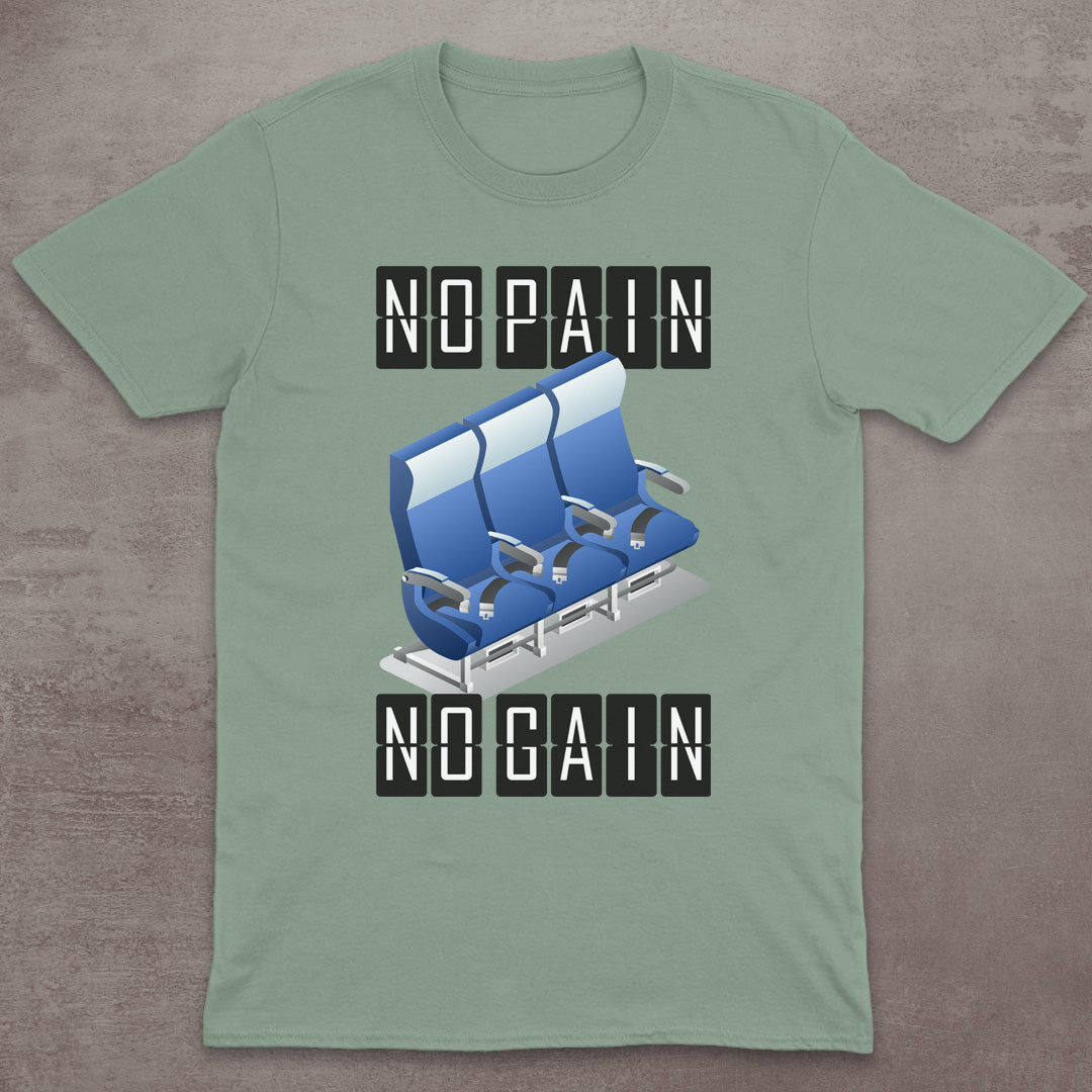 No Pain – No Gain T-Shirt