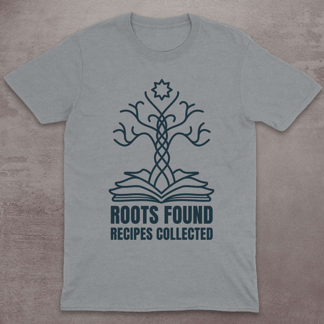 Roots Found, Recipes Collected T-Shirt