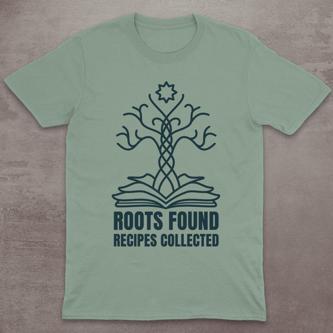 Roots Found, Recipes Collected T-Shirt