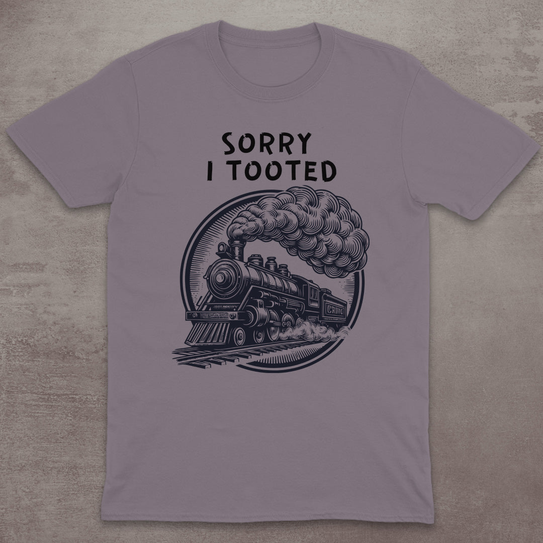 Sorry I Tooted T-Shirt