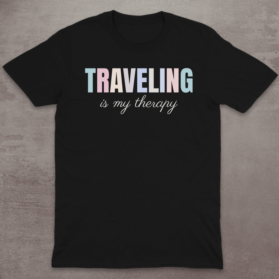 Traveling Is My Therapy T-Shirt