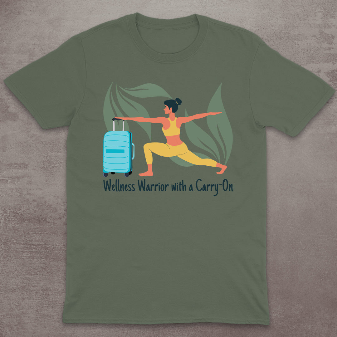 Wellness Warrior with a Carry-On T-Shirt