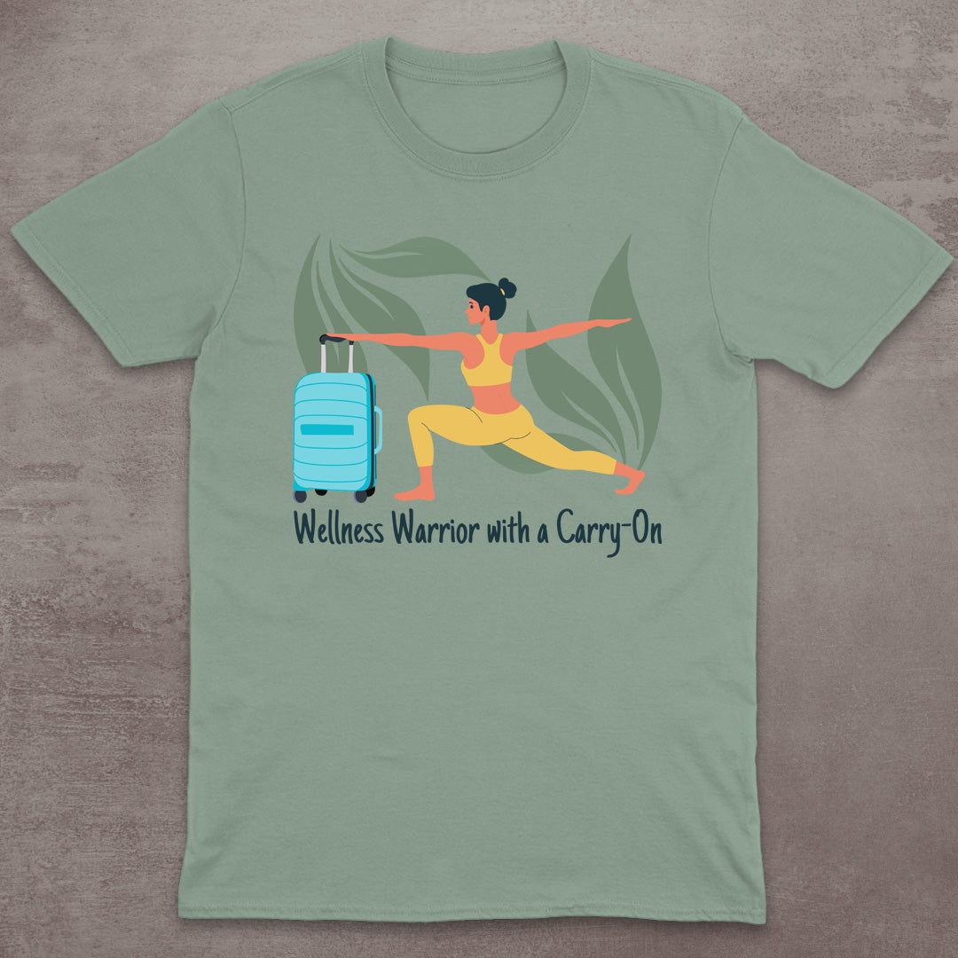 Wellness Warrior with a Carry-On T-Shirt